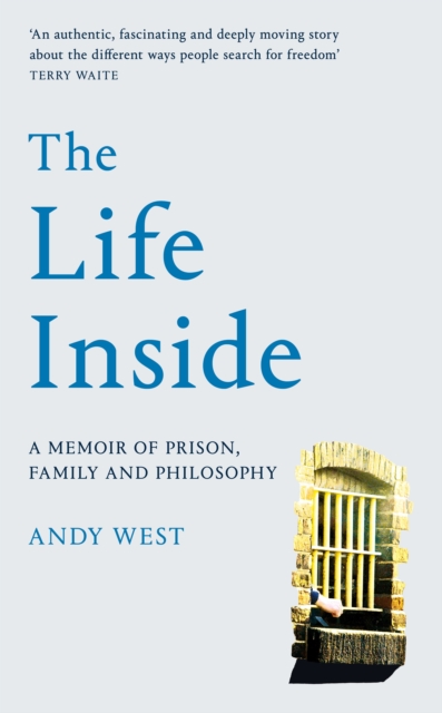 Life Inside - Andy West