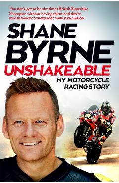 Poza produsului Unshakeable - Shane Byrne