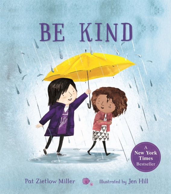 Be Kind - Pat Zietlow Miller