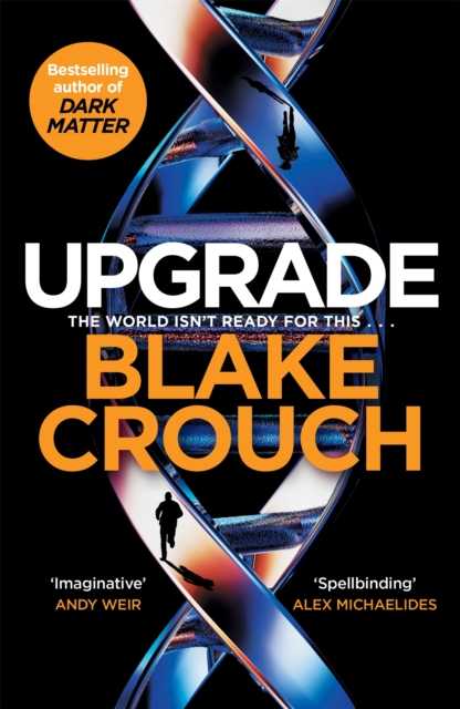 Upgrade - Blake Crouch