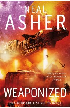 Weaponized - Neal Asher