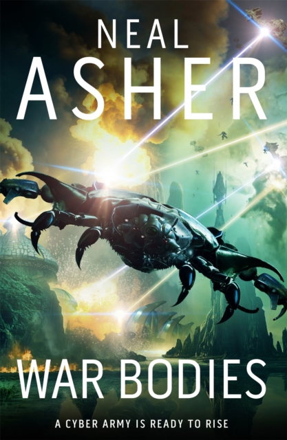 War Bodies - Neal Asher