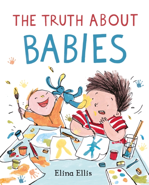 Truth About Babies - Elina Ellis