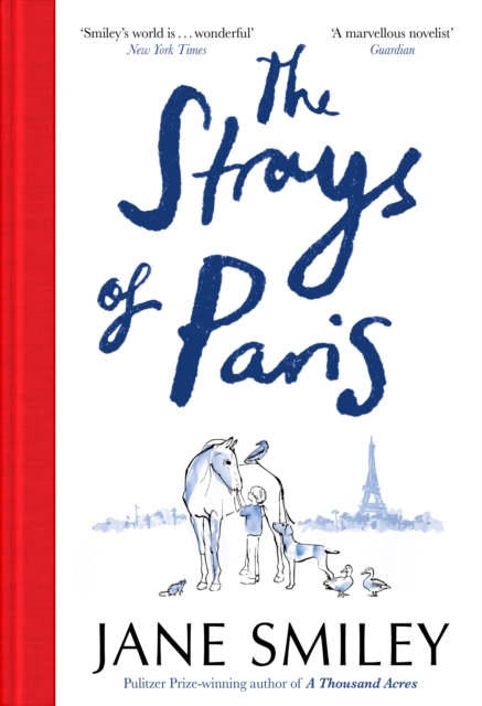 Strays of Paris - Jane Smiley
