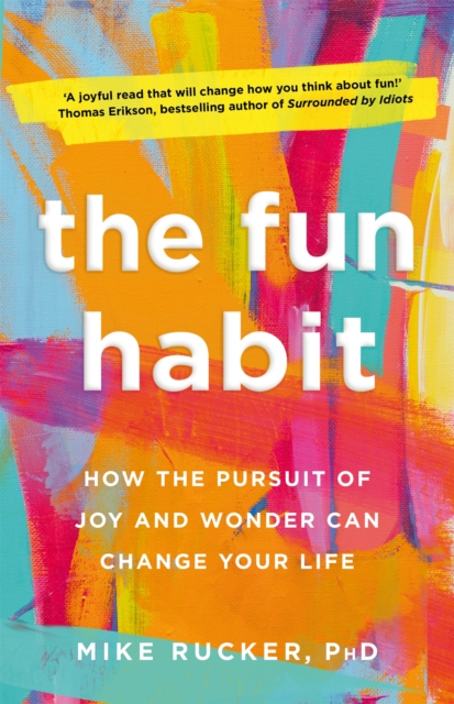 Fun Habit - Mike Rucker