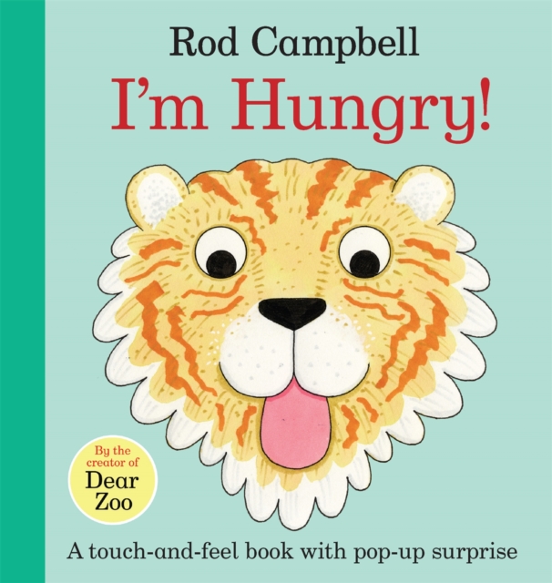 I'm Hungry! - Rod Campbell