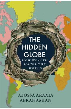 Poza produsului Hidden Globe - Atossa Araxia Abrahamian