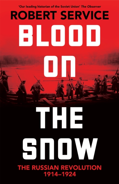 Blood on the Snow - Robert Service