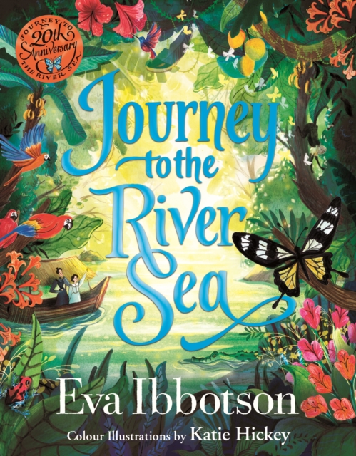 Journey to the River Sea: Illustrated Edition - Eva Ibbotson