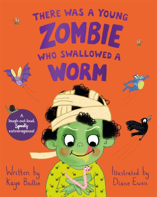 There Was a Young Zombie Who Swallowed a Worm - Kaye Baillie