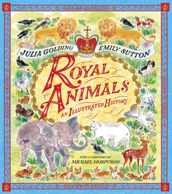 Royal Animals - Julia Golding