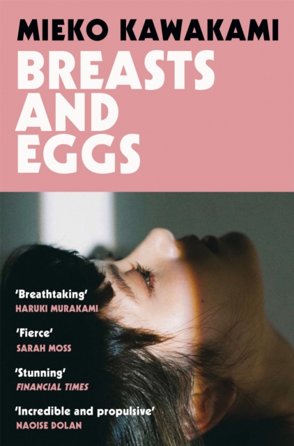 Breasts and Eggs - Mieko Kawakami