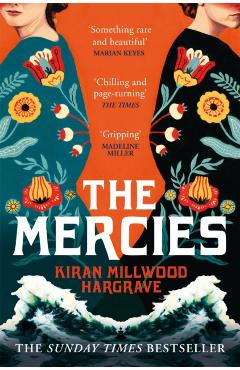 Coperta cărții 'Mercies - Kiran Millwood Hargrave'