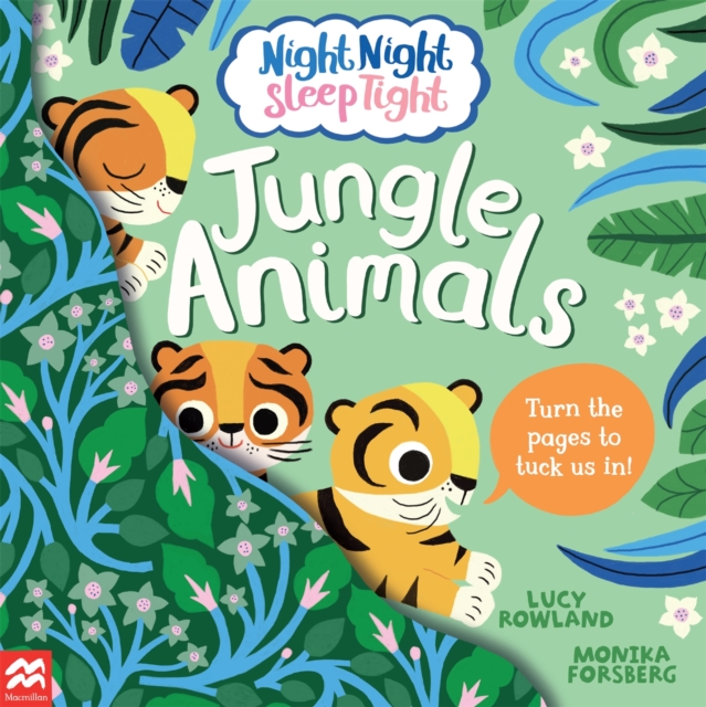 Night Night Sleep Tight: Jungle Animals - Lucy Rowland