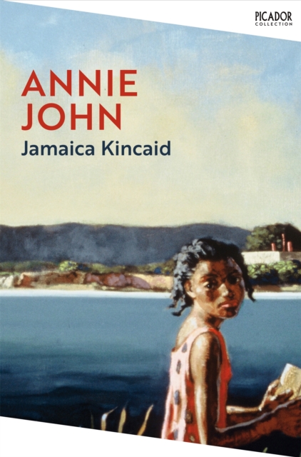 Annie John - Jamaica Kincaid