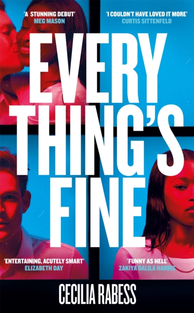 Everything's Fine - Cecilia Rabess