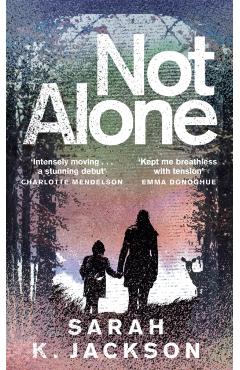 Poza produsului Not Alone - Sarah K Jackson