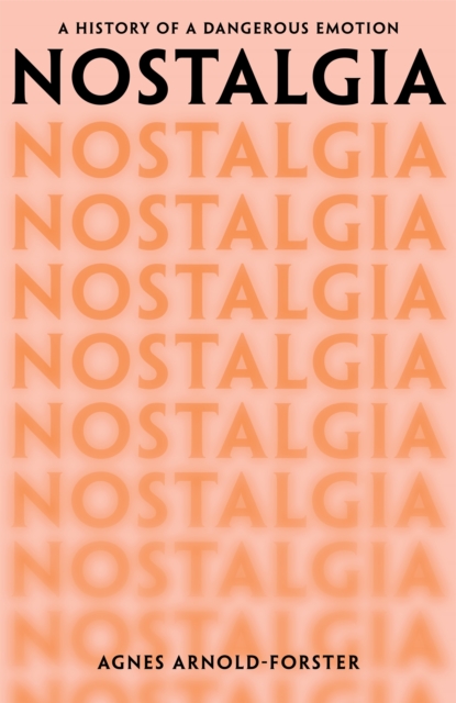 Nostalgia - Agnes Arnold-forster