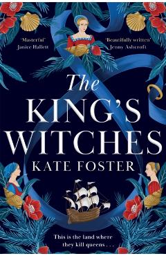 Coperta cărții 'King's Witches - Kate Foster'