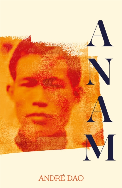 Anam - Andre Dao