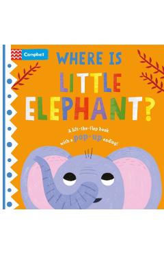 Coperta cărții 'Where is Little Elephant? - Campbell Books'