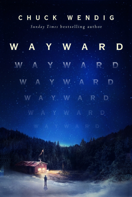 Wayward - Chuck Wendig