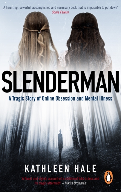 Slenderman - Kathleen Hale