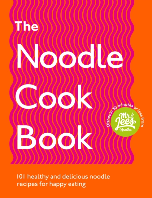 Noodle Cookbook - Damien Lee