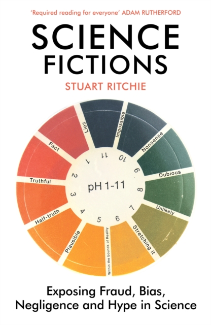 Science Fictions - Stuart Ritchie