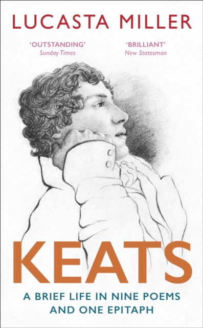 Keats - Lucasta Miller