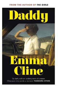 Coperta cărții 'Daddy - Emma Cline'