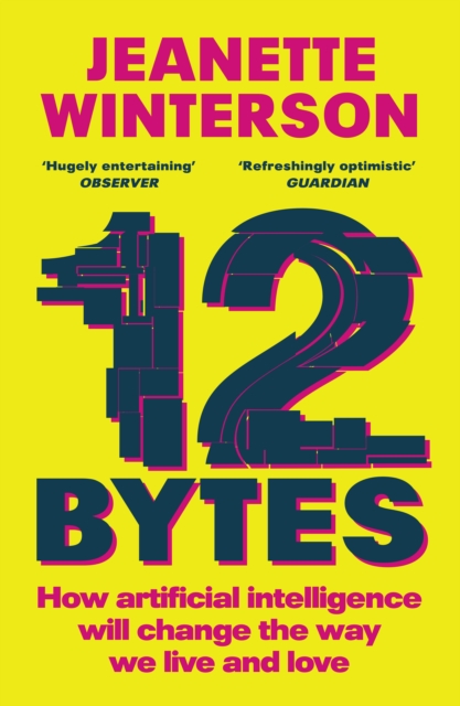 12 Bytes - Jeanette Winterson