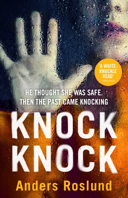 Knock Knock - Anders Roslund