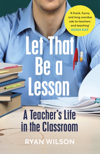 Let That Be a Lesson - Ryan Wilson