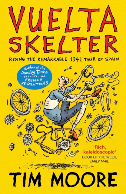 Vuelta Skelter - Tim Moore