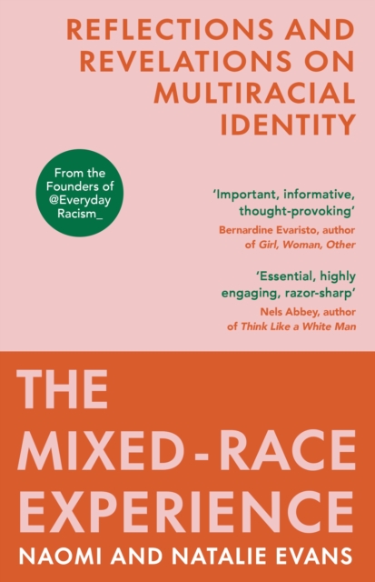Mixed-Race Experience - Natalie|evans Evans