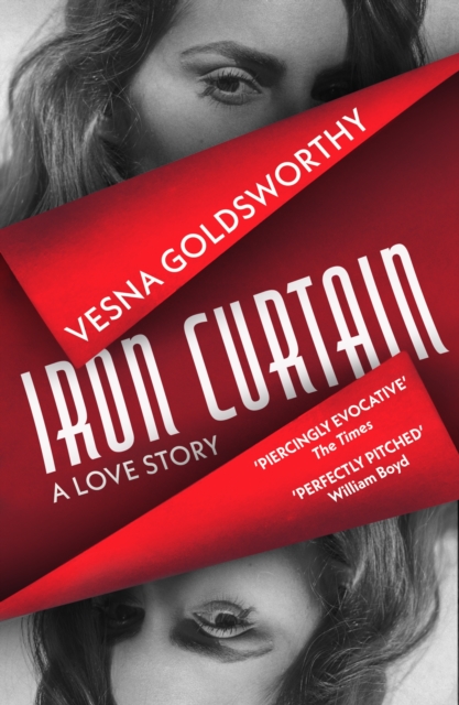 Iron Curtain - Vesna Goldsworthy