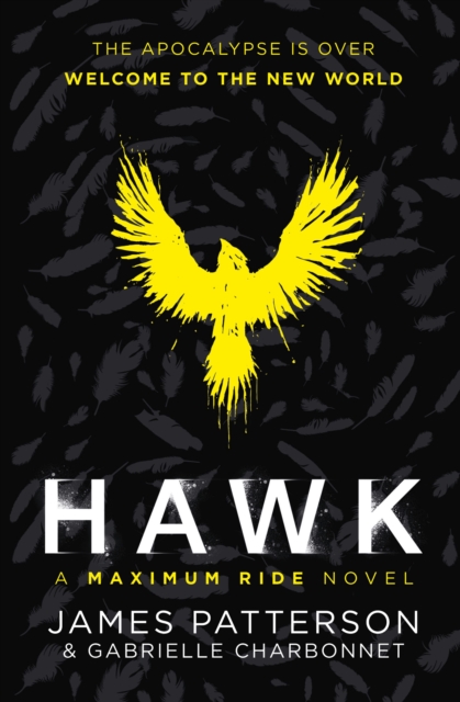 Hawk: A Maximum Ride Novel - James Patterson