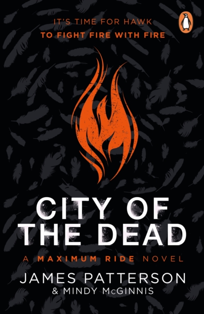 City of the Dead: A Maximum Ride Novel - James Patterson
