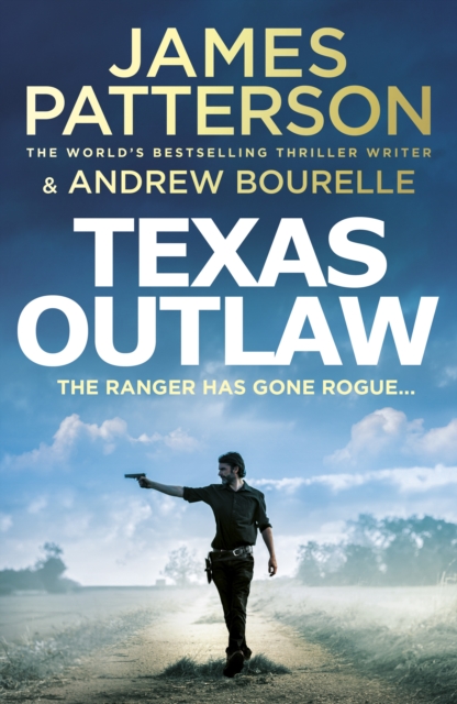 Texas Outlaw - James Patterson