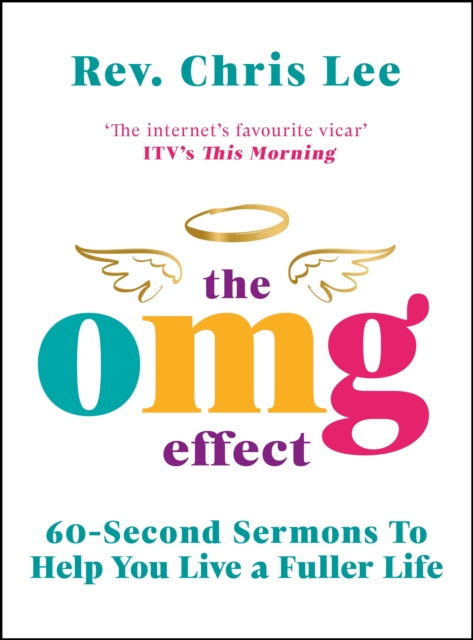 OMG Effect - Rev. Chris Lee