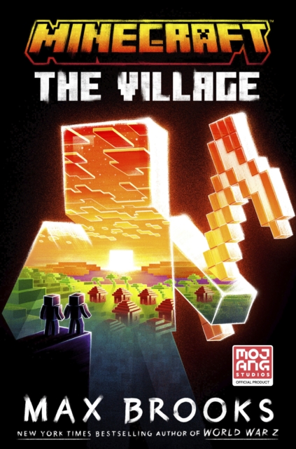 Minecraft: The Village - Max Brooks