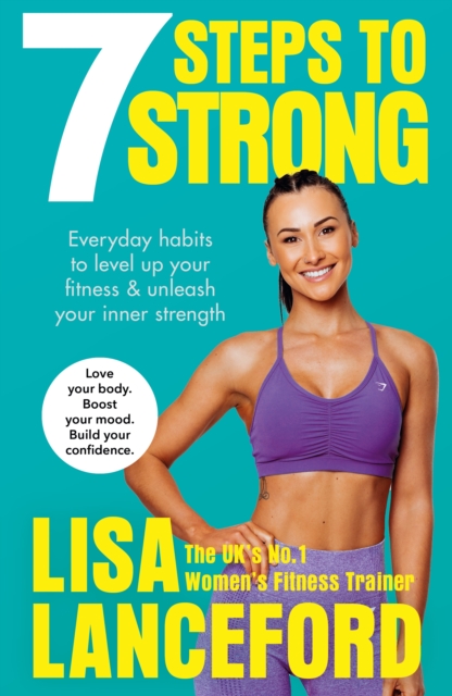 7 Steps to Strong - Lisa Lanceford