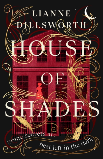 House of Shades - Lianne Dillsworth