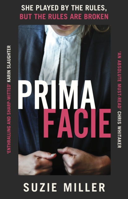 Prima Facie - Suzie Miller