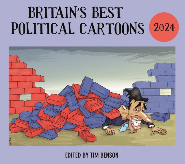 Britain's Best Political Cartoons 2024 - Tim Benson