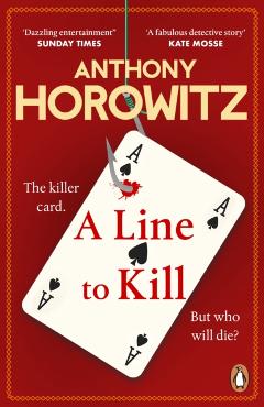 Coperta cărții 'Line to Kill - Anthony Horowitz'