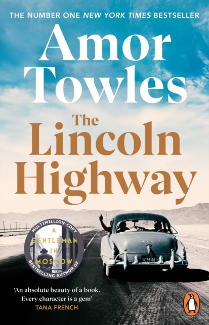 Lincoln Highway - Amor Towles