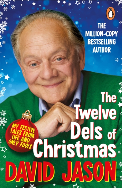 Twelve Dels of Christmas - David Jason