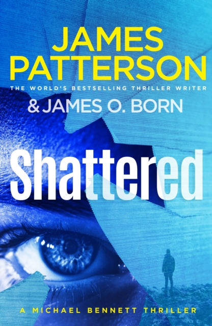 Shattered - James Patterson